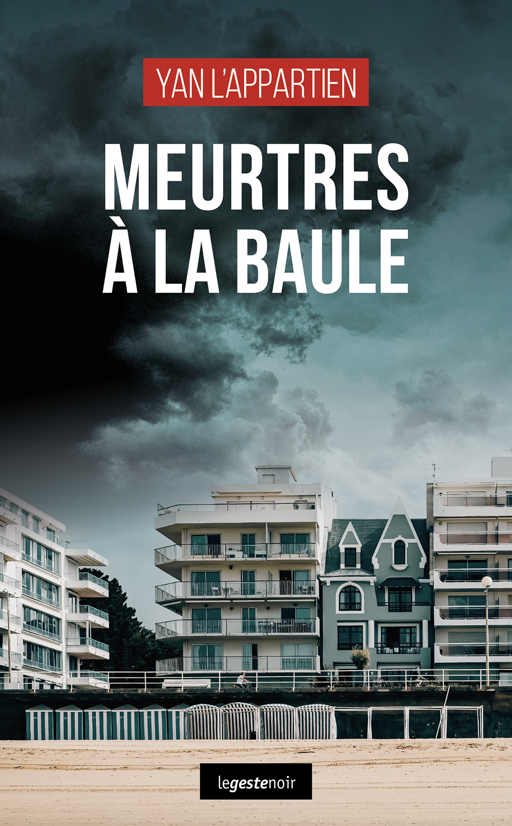 MEURTRES A LA BAULE (GESTE) (COLL. GESTE NOIR)