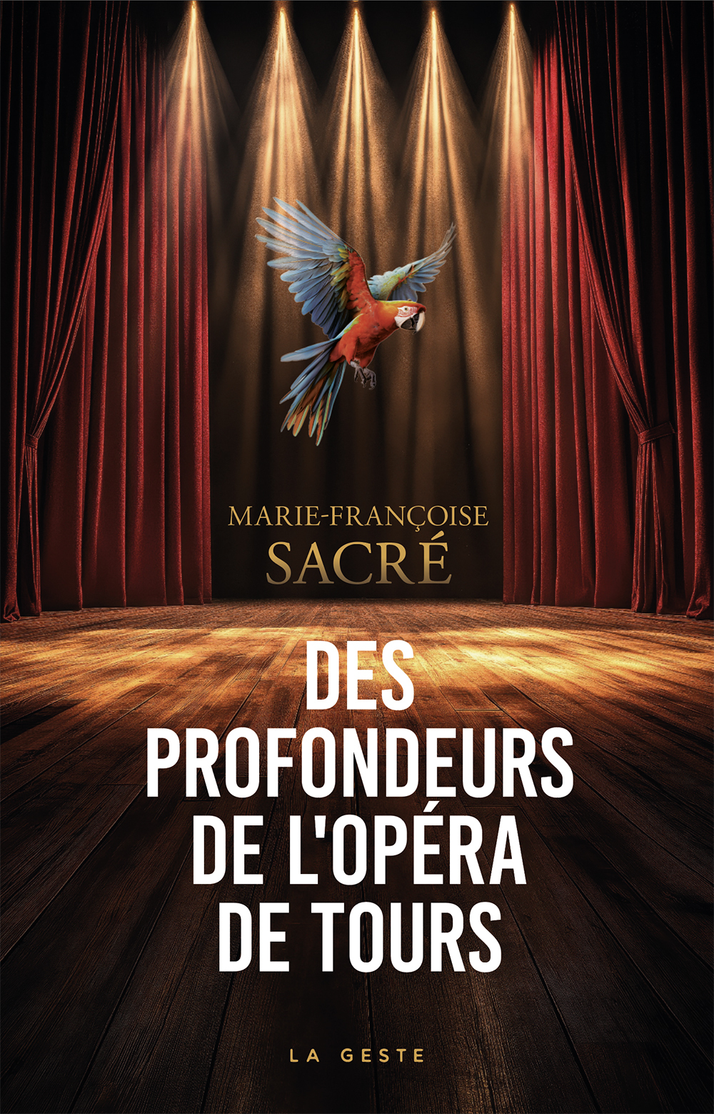 DES PROFONDEURS DE L'OPERA DE TOURS