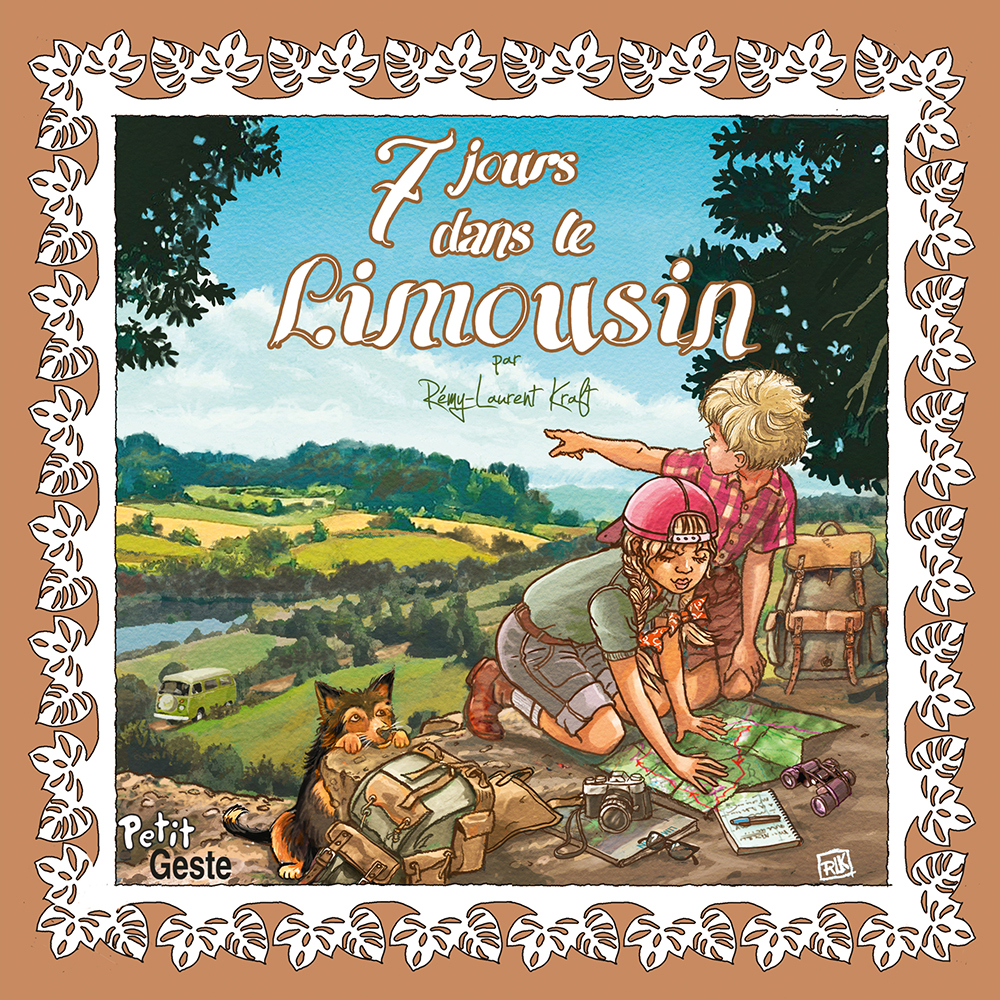 7 JOURS DANS LE LIMOUSIN