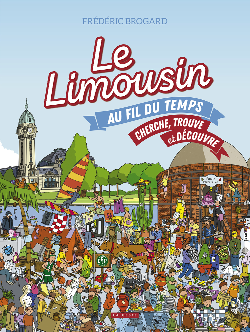 LIMOUSIN AU FIL DU TEMPS - CHERCHE ET TROUVE