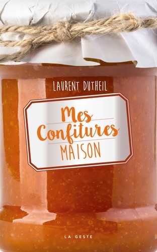 MES CONFITURES MAISON
