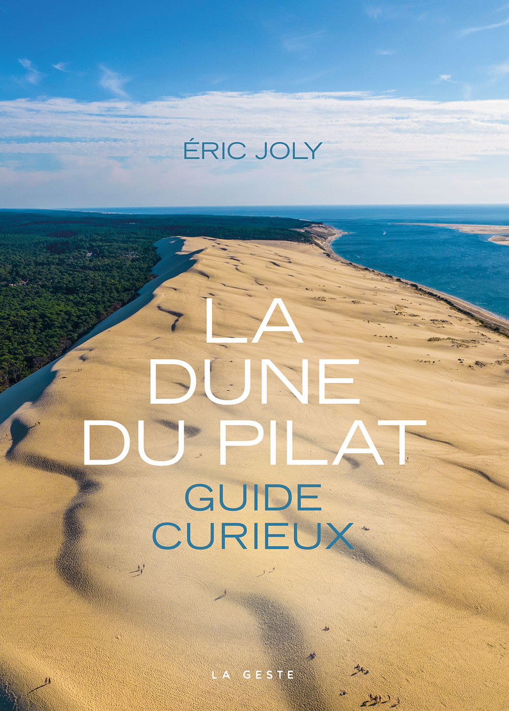 DUNE DU PILAT (COLL. BEAU PETIT PAYS )