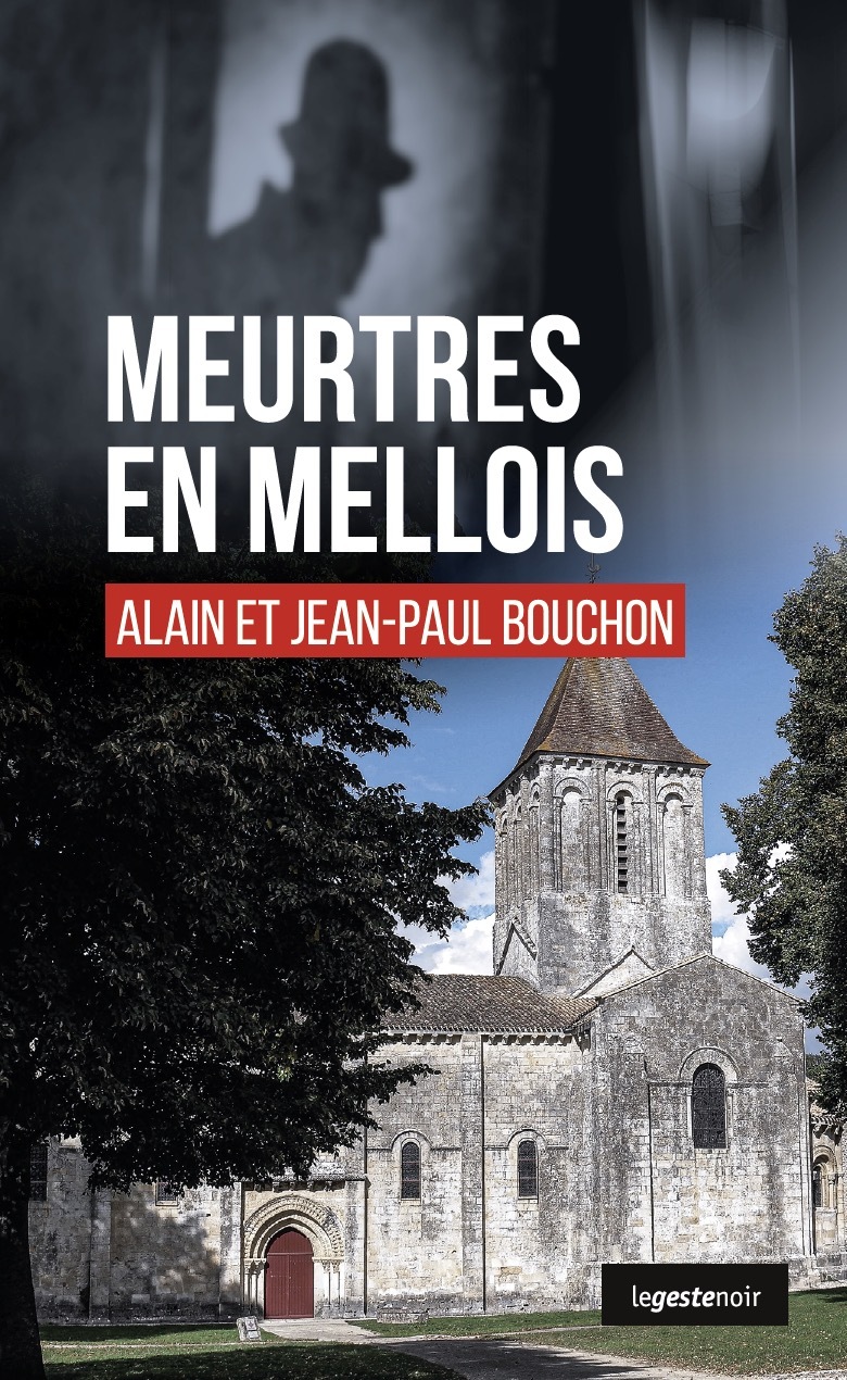 MEURTRES EN MELLOIS (GESTE) (COLL. GESTE NOIR)