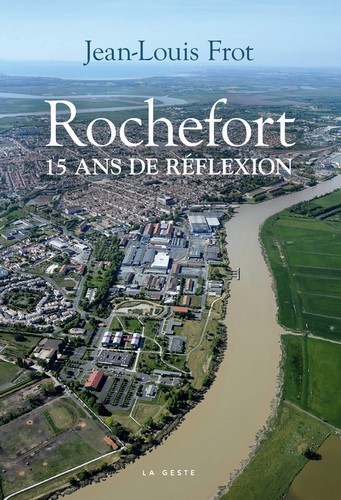 Rochefort - 15 ans de réflexion