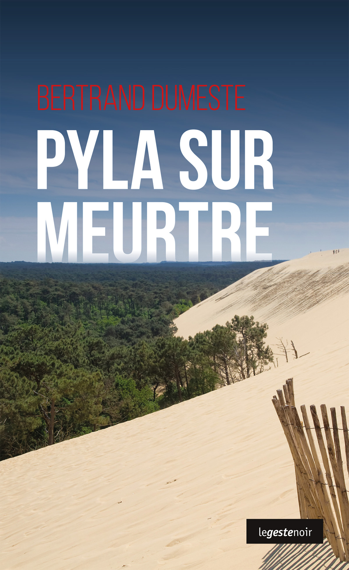PYLA SUR MEURTRE
