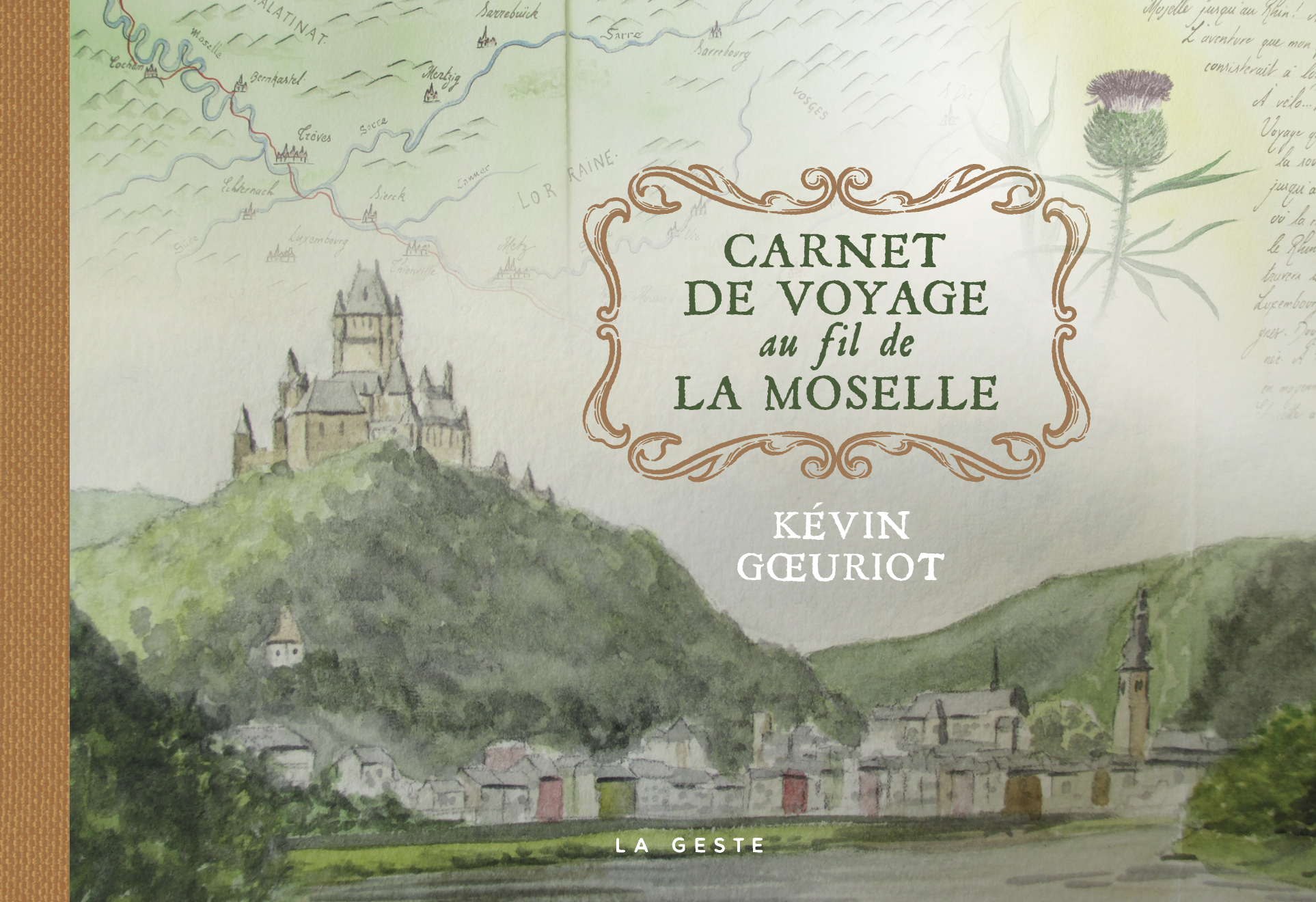 CARNET DE VOYAGE AU FIL DE LA  MOSELLE