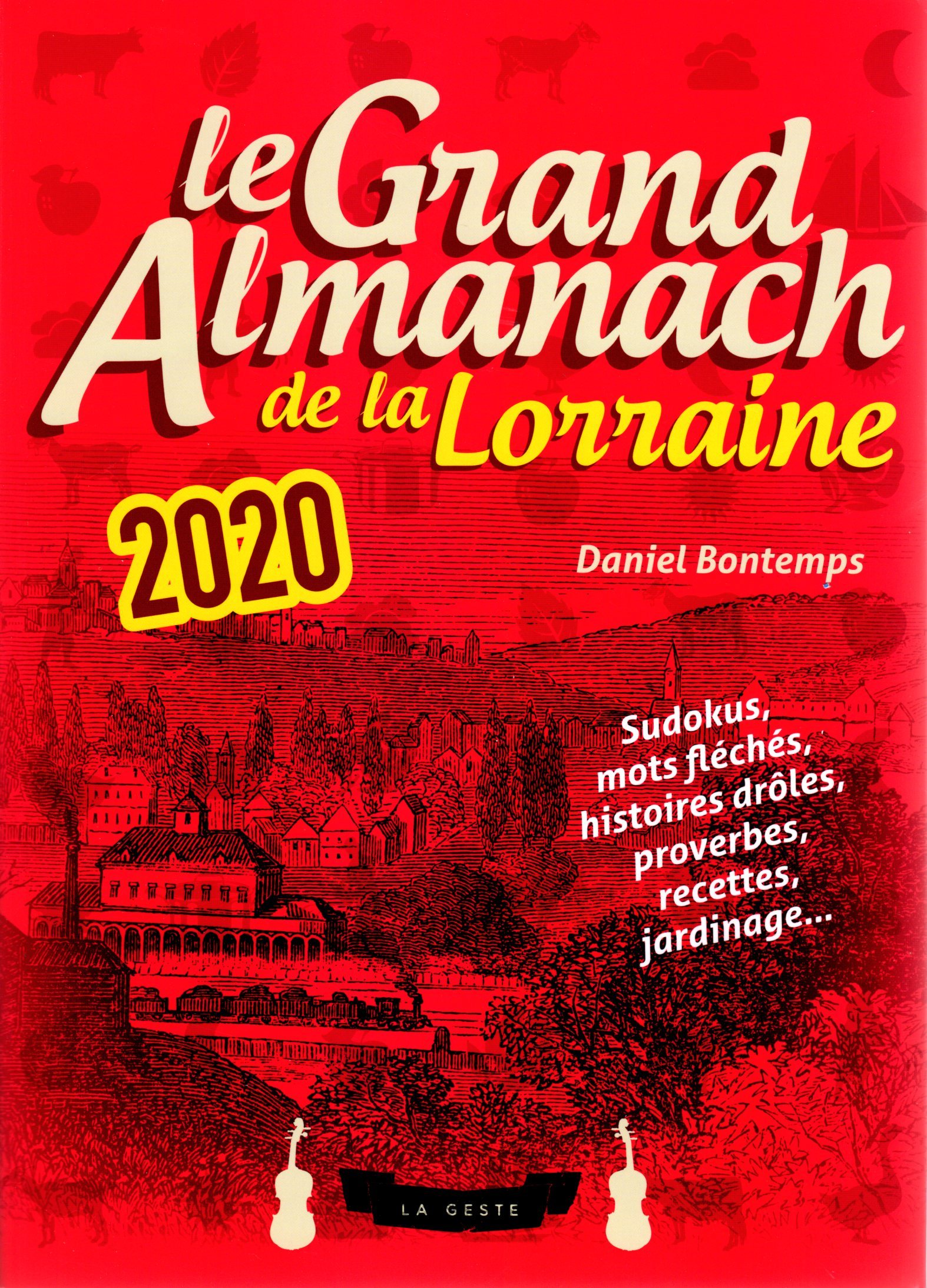 LE GRAND ALMANACH DE LA LORRAINE 2020