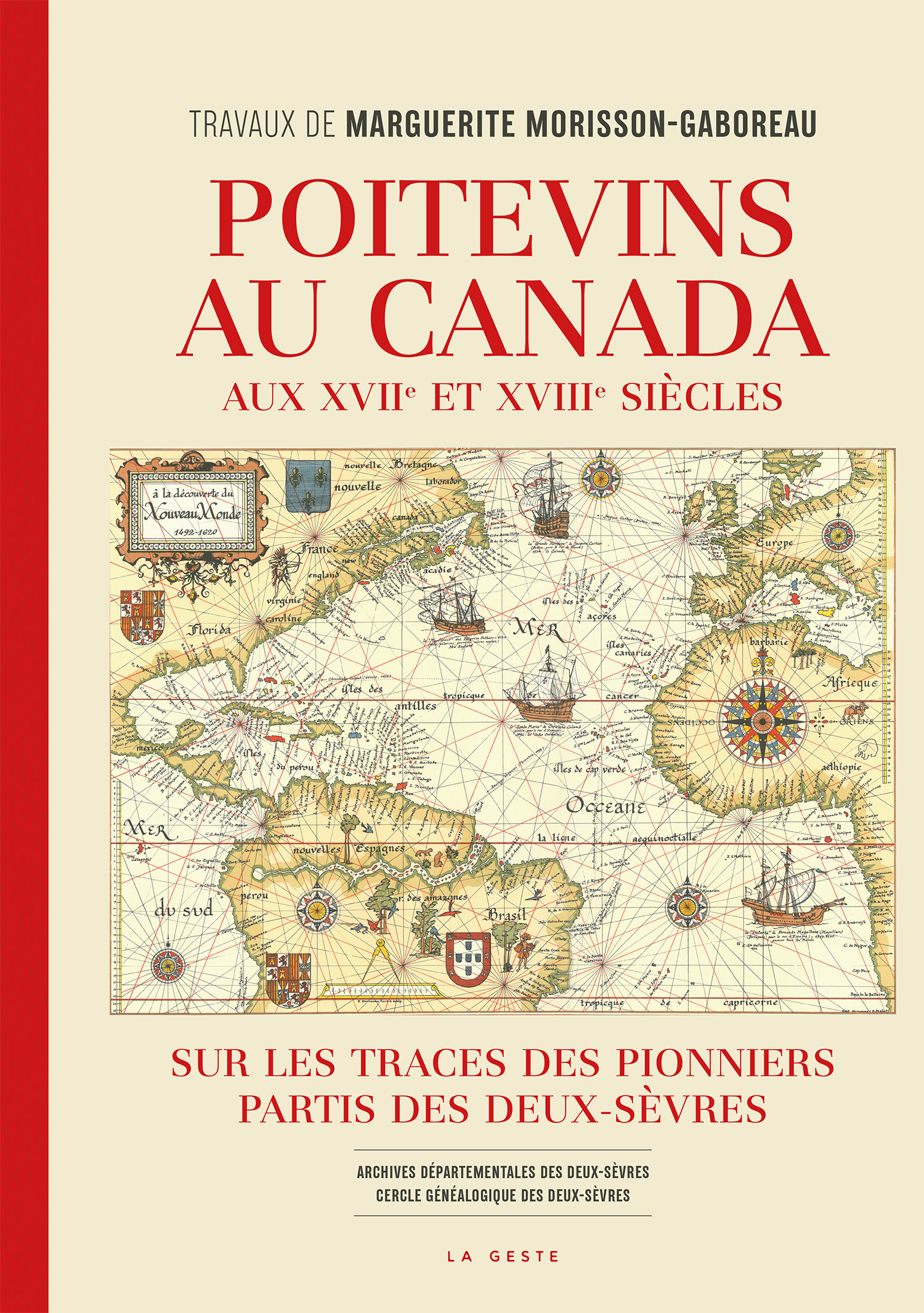 POITEVINS AU CANADA AUX 17E ET 18E SIECLES (GESTE) (COLL. HISTOIRE et; RECITS) (BP