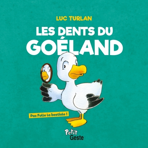 LES DENTS DU GOÉLAND