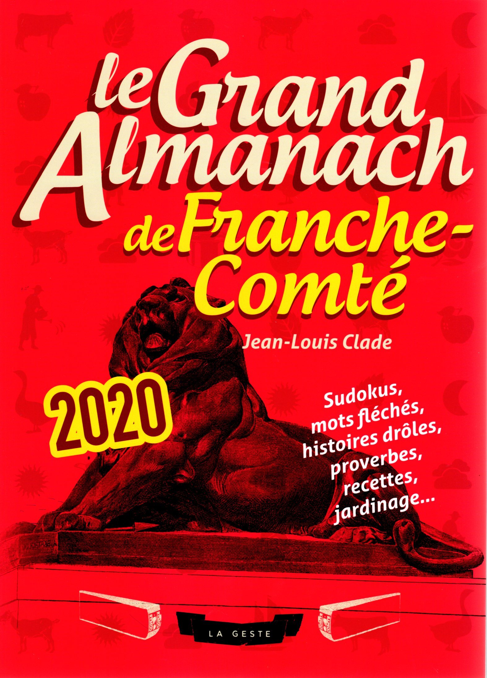 LE GRAND ALMANACH DE LA FRANCHE-COMTÉ 2020