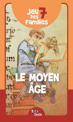 JEU DES 7 FAMILLES - LE MOYEN AGE
