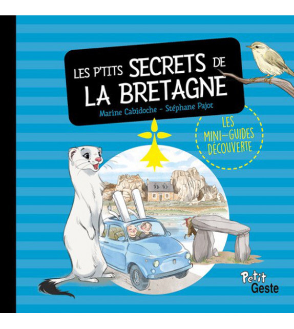 P'TITS SECRETS DE LA BRETAGNE (MINI-GUIDE DECOUVERTE) REEDITION