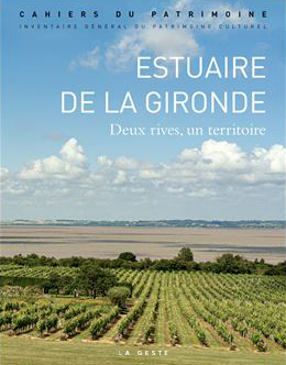ESTUAIRE DE LA GIRONDE (GESTE) - DEUX RIVES, UN TERRITOIRE