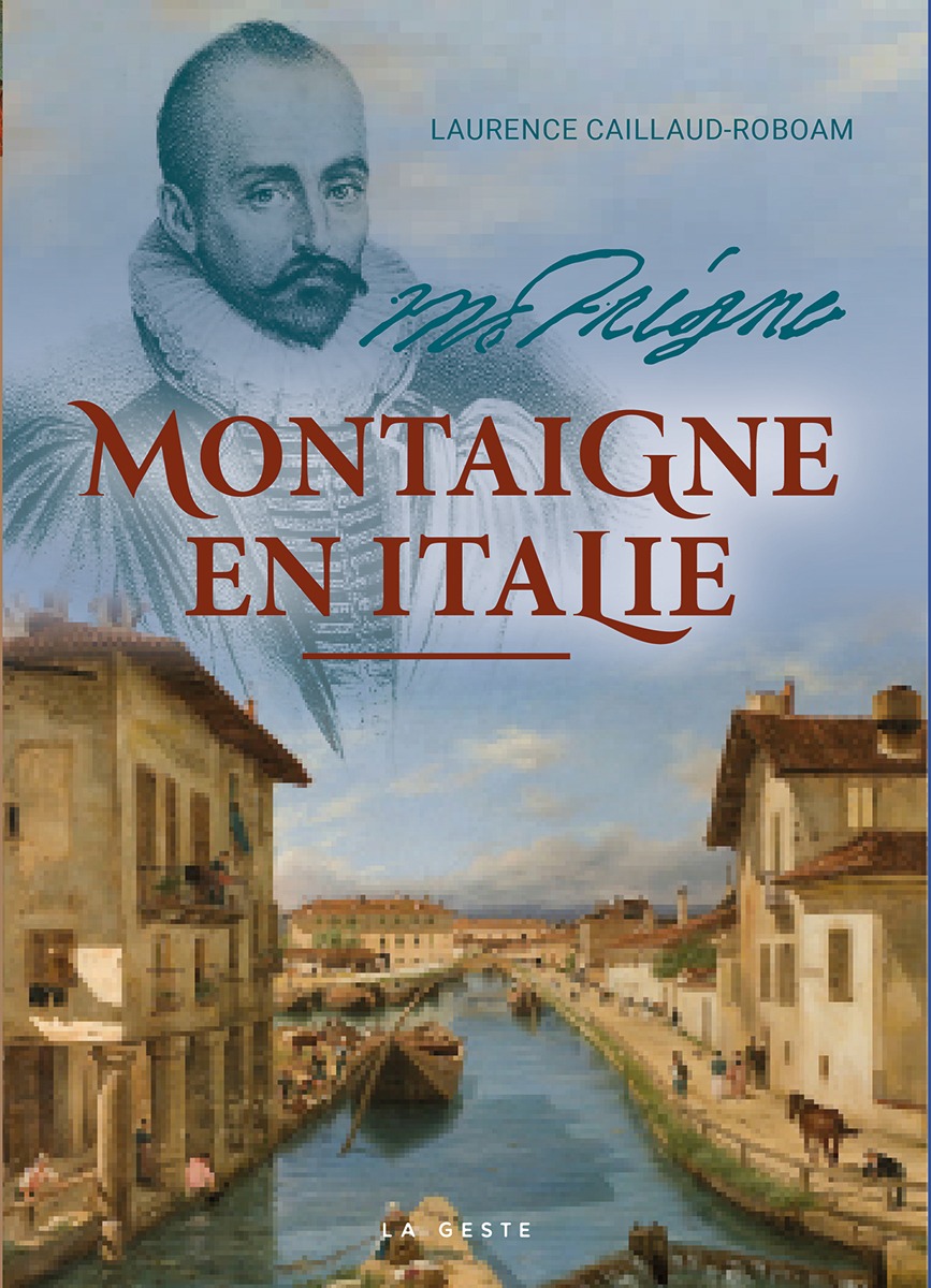 MONTAIGNE EN ITALIE