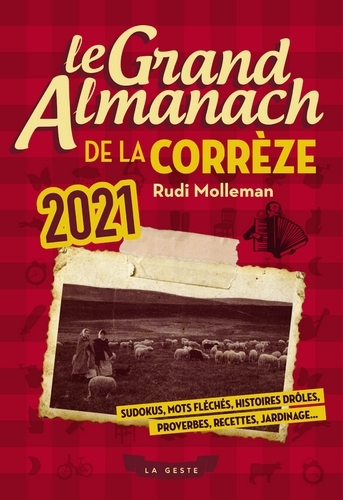 LE GRAND ALMANACH DE LA CORRÈZE 2021