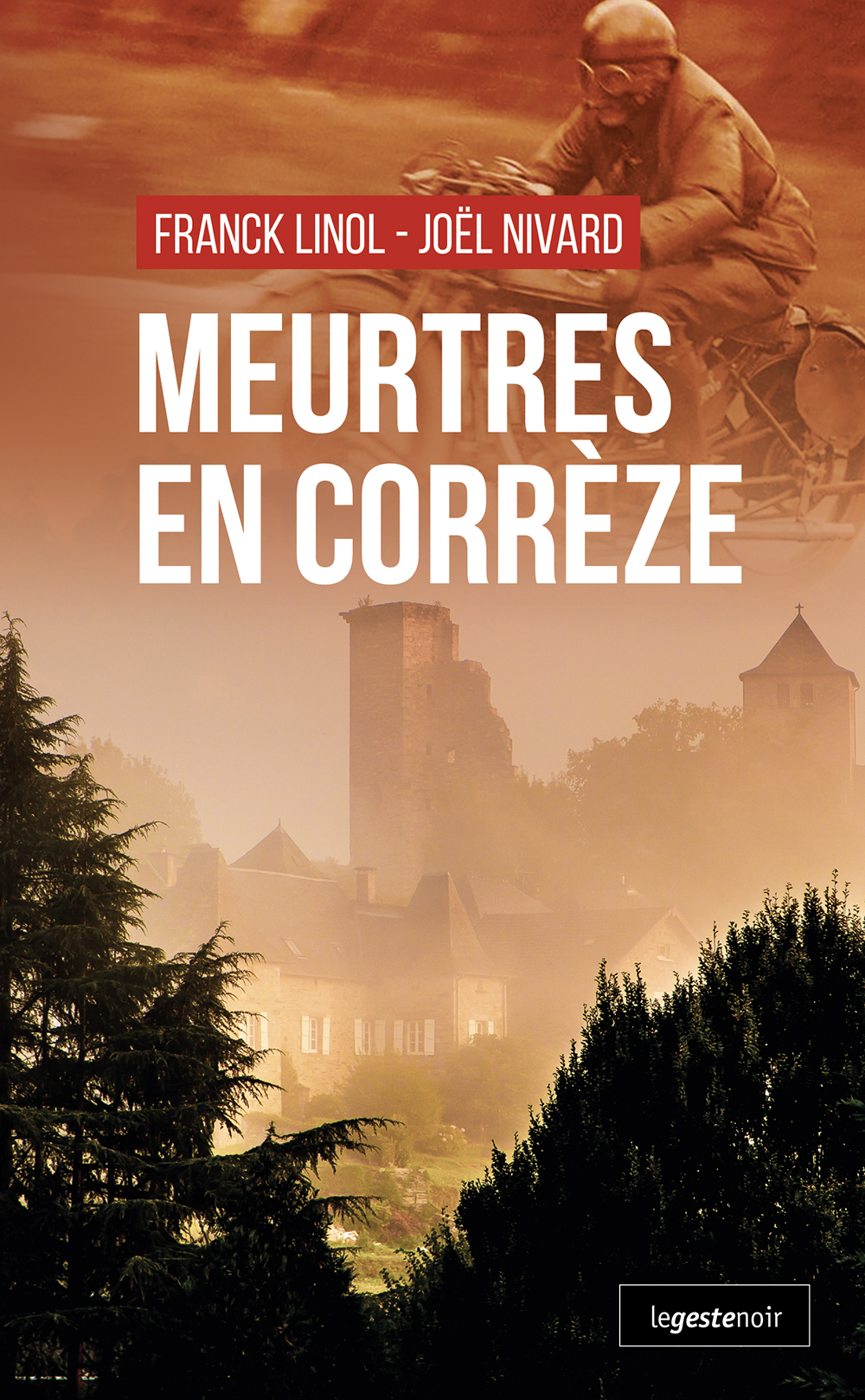 MEURTRES EN CORREZE (POCHE)  (COLL. GESTE NOIR)