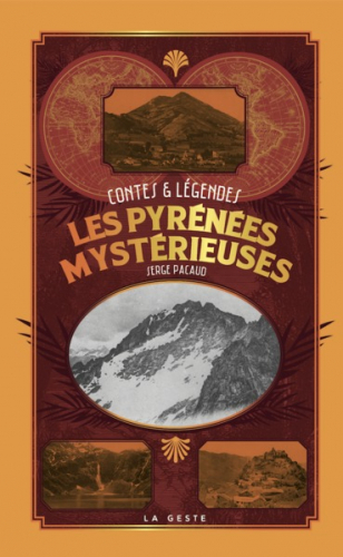 LES PYRÉNÉES MYSTÉRIEUSES