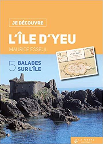 L'Île-d'Yeu - 5 balades sur l'île