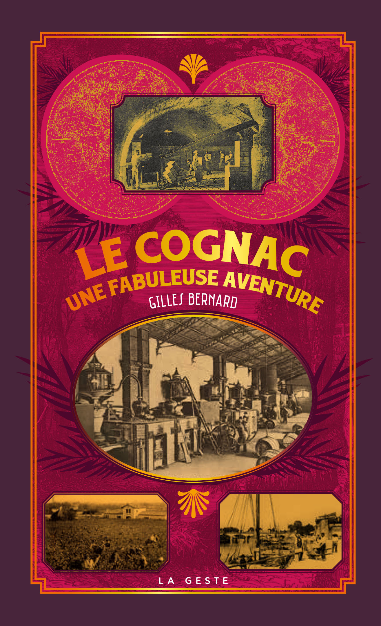 COGNAC - UNE FABULEUSE AVENTURE COLL. BAROQUE