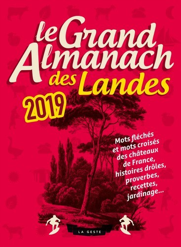 LE GRAND ALMANACH DES LANDES 2019