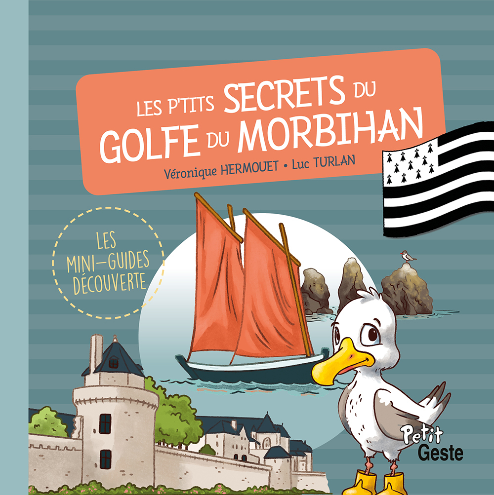 P'TITS SECRETS DU GOLFE DU MORBIHAN