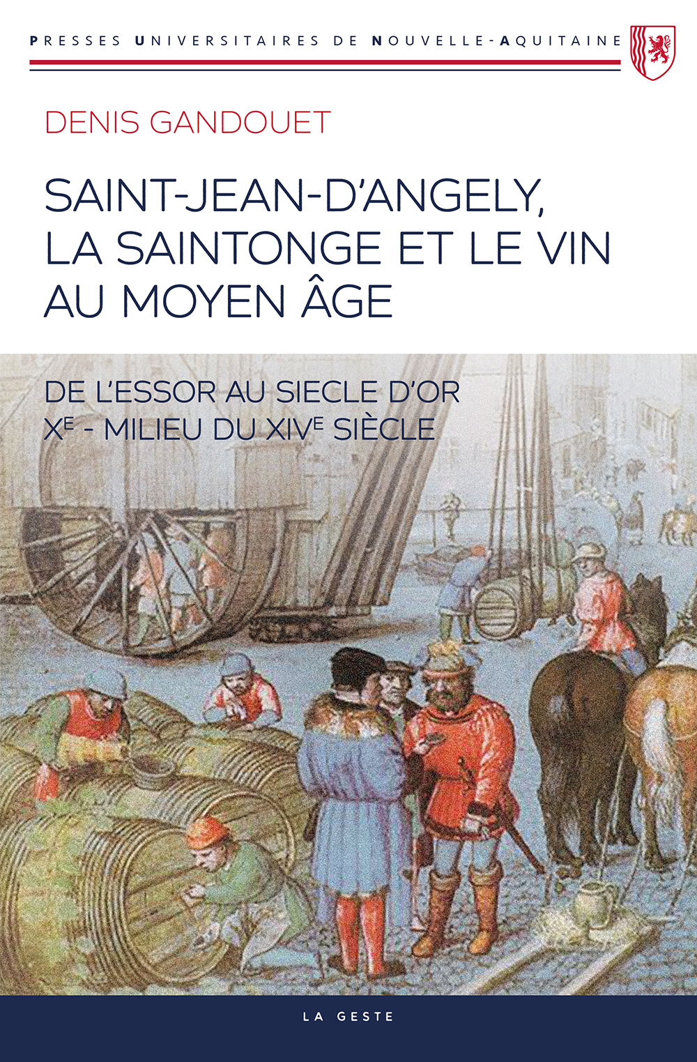 SAINT-JEAN-D'ANGELY - LA SAINTONGE ET LE VIN AU MOYEN-AGE