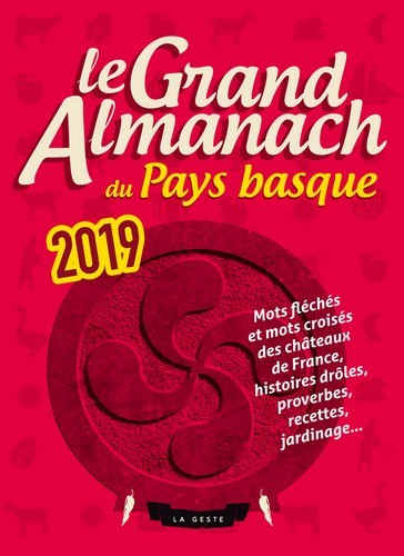 LE GRAND ALMANACH DU PAYS BASQUE 2019
