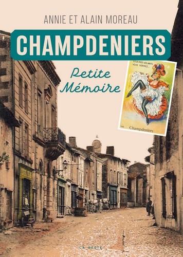 CHAMPDENIERS - PETITE MEMOIRE