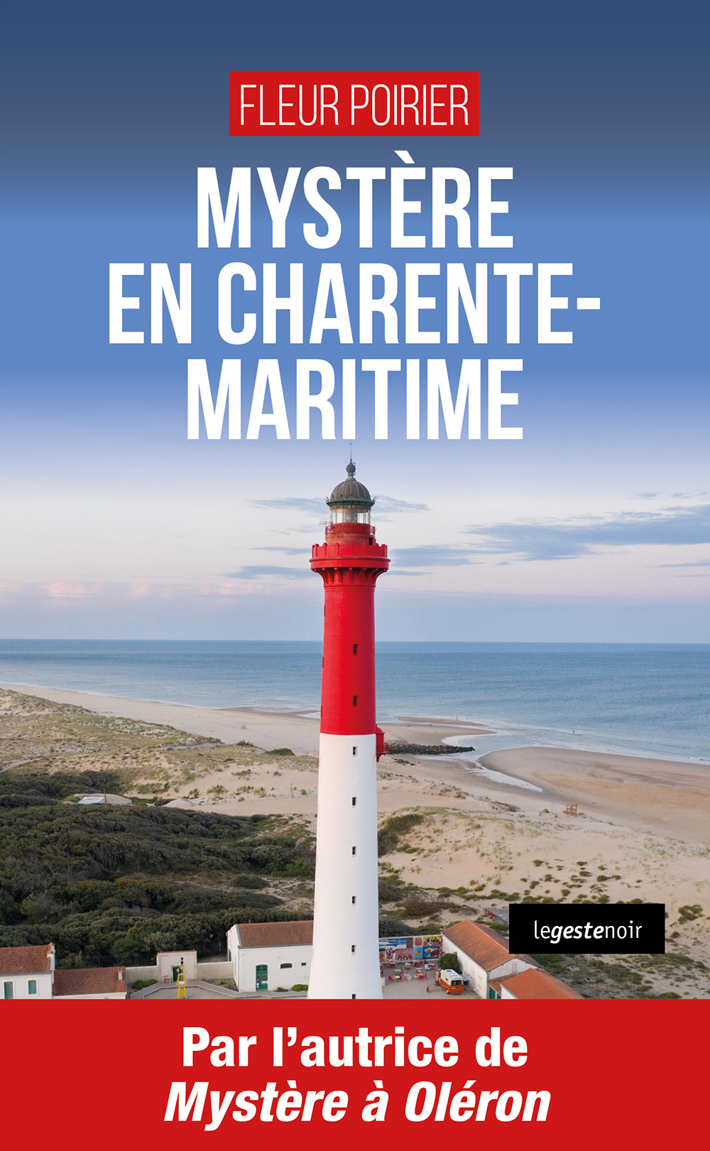 MYSTERE EN CHARENTE-MARITIME (COLL. GESTE NOIR)