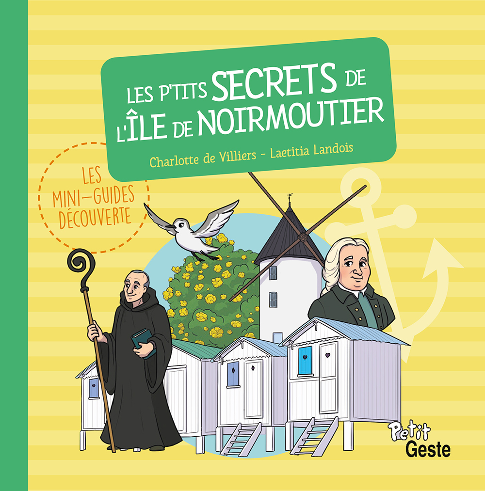 P'TITS SECRETS DE L'ILE DE NOIRMOUTIER (GESTE)