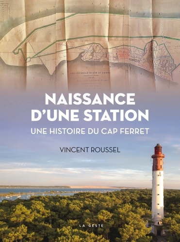 NAISSANCE D'UNE STATION (GESTE)