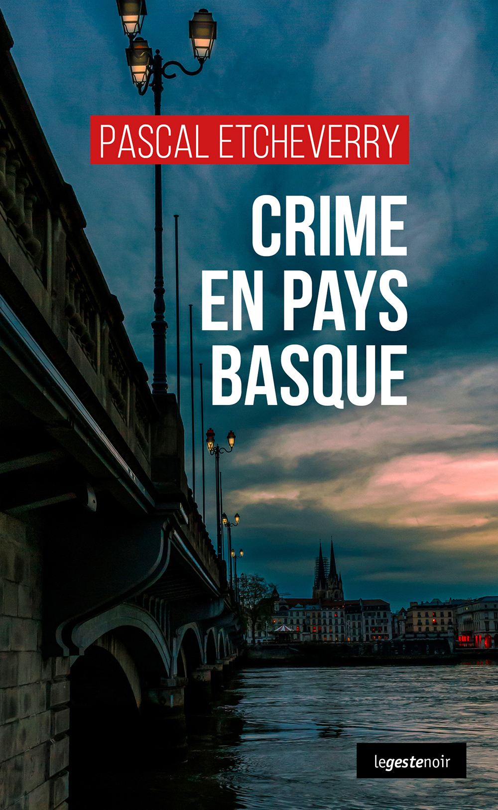 CRIME EN PAYS BASQUE (GESTE) (COLL. GESTE NOIR)