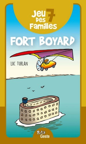 JEU DES 7 FAMILLES - FORT-BOYARD