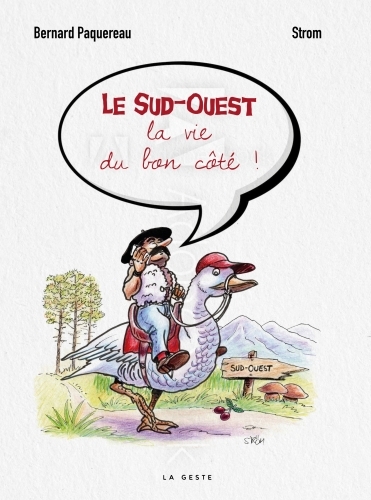 SUD OUEST LA VIE DU BON COTE