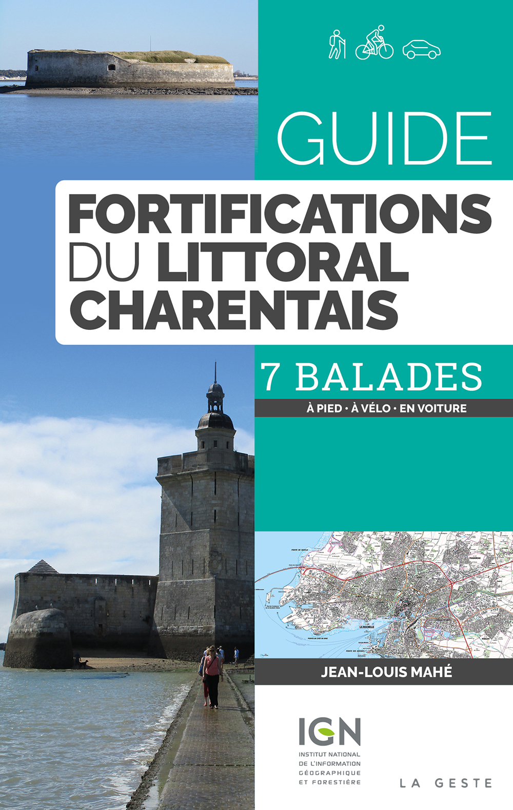 FORTIFICATIONS DU LITTORAL CHARENTAIS (GUIDE RANDO GESTE)