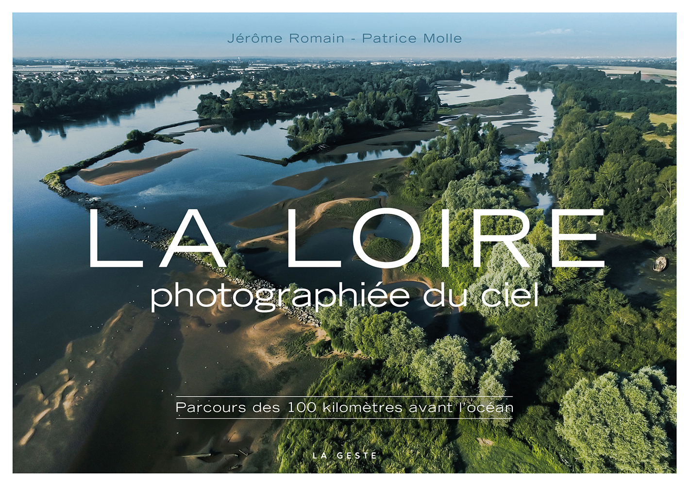 LA LOIRE PHOTOGRAPHIEE DU CIEL