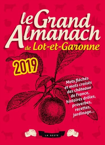 LE GRAND ALMANACH DU LOT-ET-GARONNE 2019