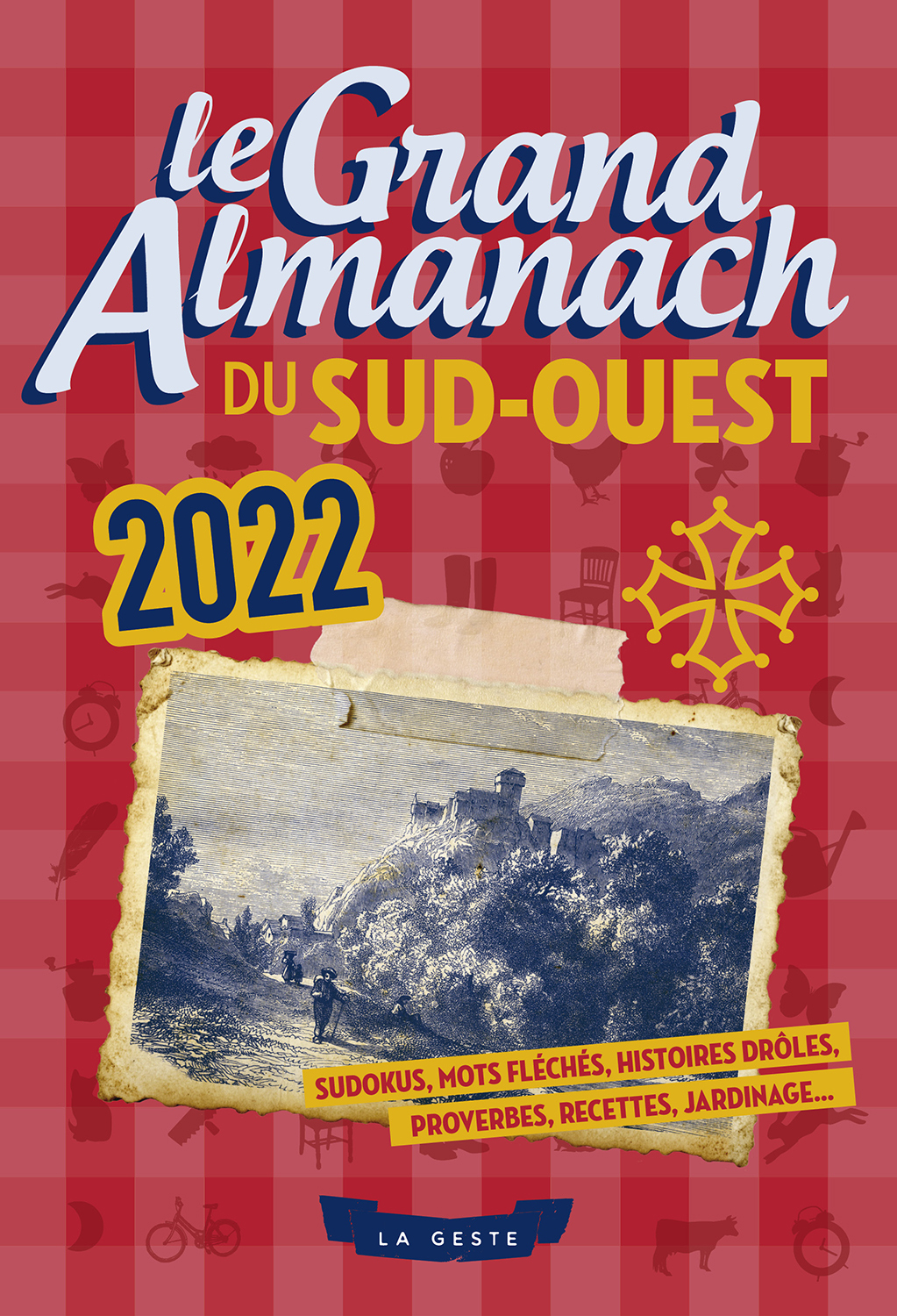 LE GRAND ALMANACH DU SUD-OUEST 2022