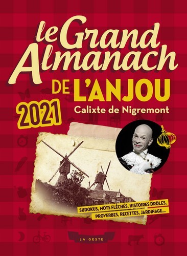 LE GRAND ALMANACH DE L'ANJOU 2021