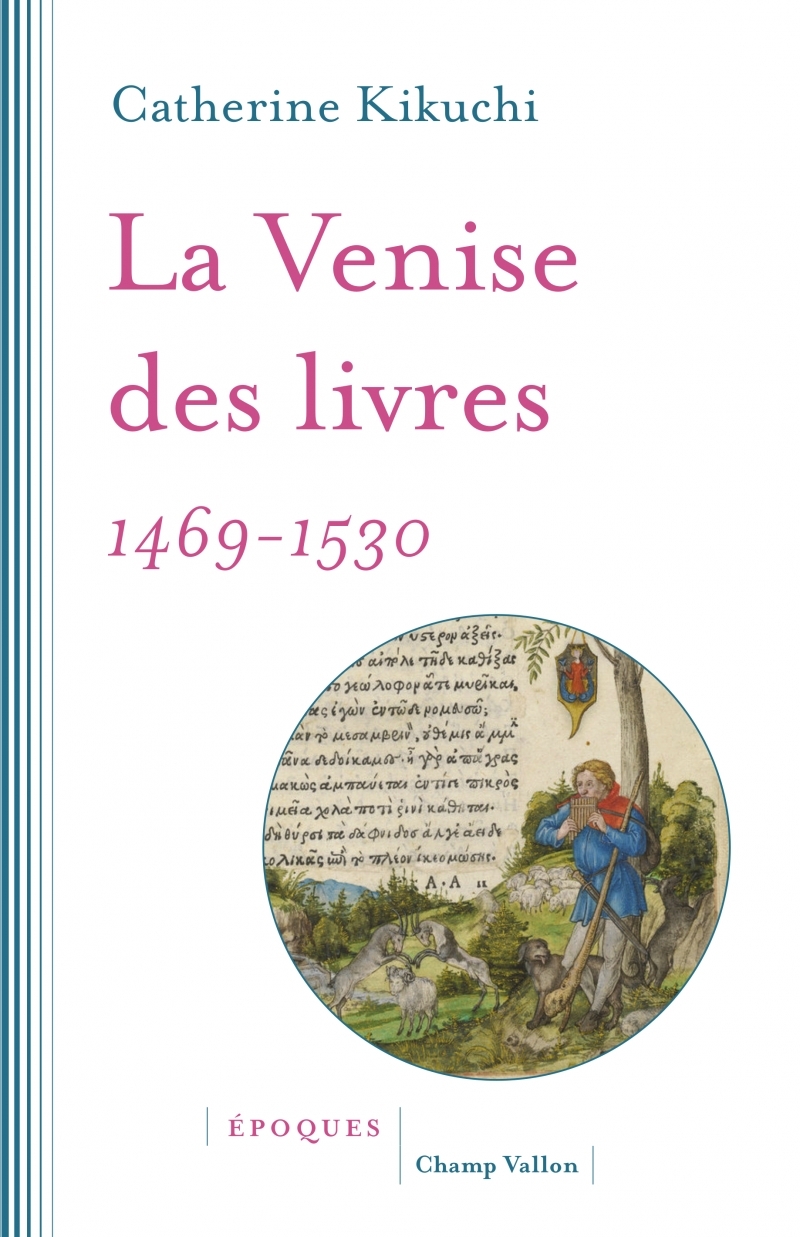 LA VENISE DES LIVRES - 1469-1530