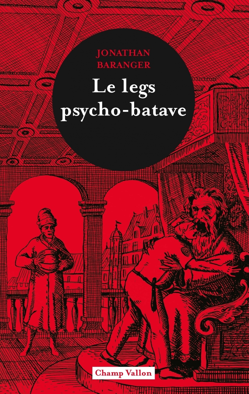 Le legs psycho-batave