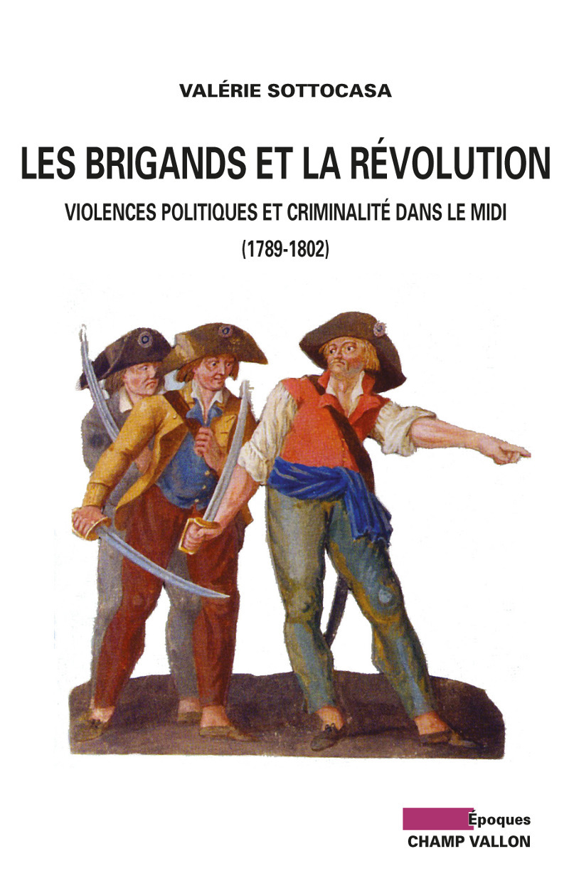LES BRIGANDS ET LA REVOLUTION