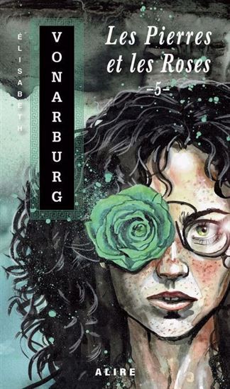 LES PIERRES ET LES ROSES 5 (POCHE)