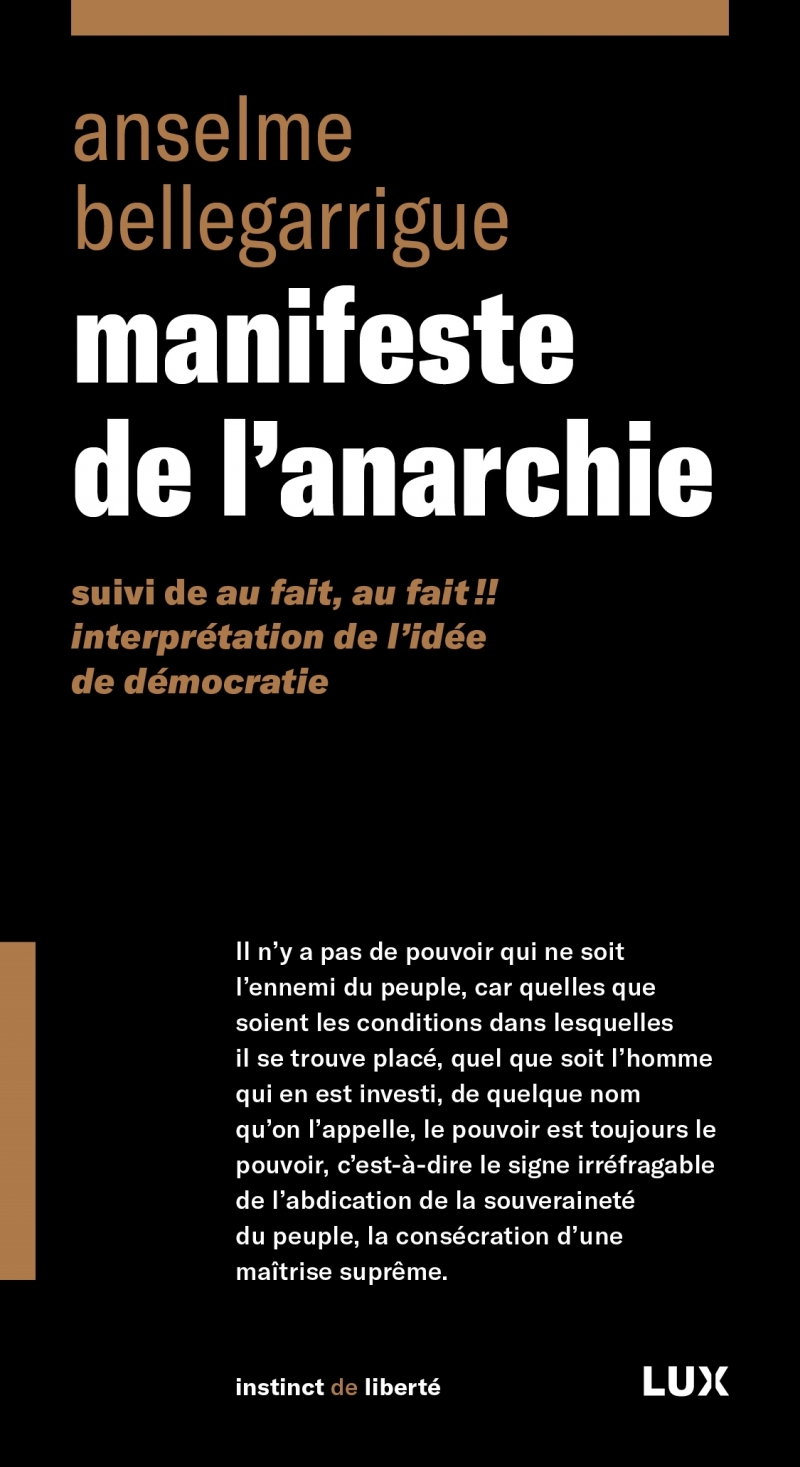 Manifeste de l'anarchie - Suivi de "Au fait, au fait!! Inter