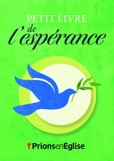 PETIT LIVRE DE L'ESPERANCE
