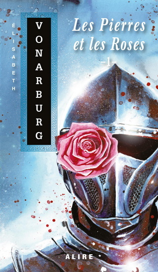 LES PIERRES ET LES ROSES 1 (POCHE) LA VOIE DES PIERRES