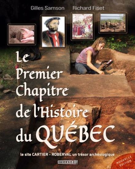 LE PREMIER CHAPITRE DE L'HISTOIRE DU QUEBEC