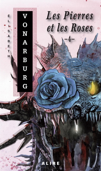 LES PIERRES ET LES ROSES 4 (POCHE)