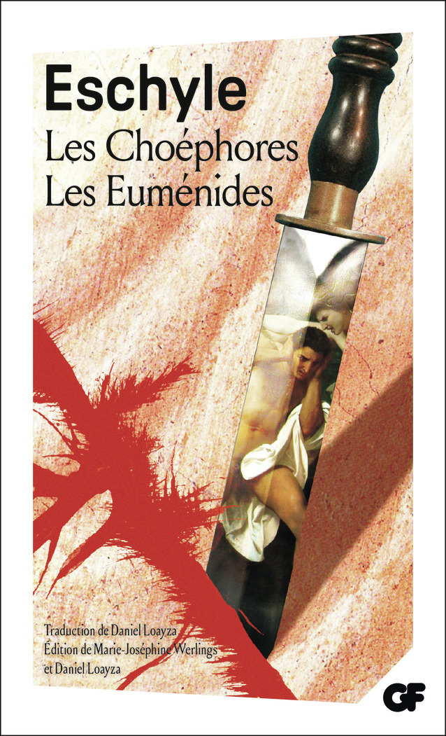 Les Choéphores - Les Euménides
