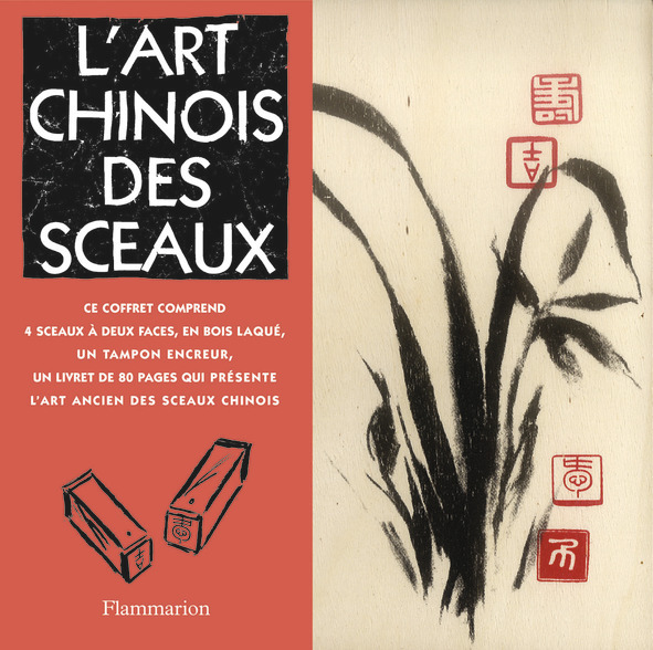 L'ART CHINOIS DES SCEAUX